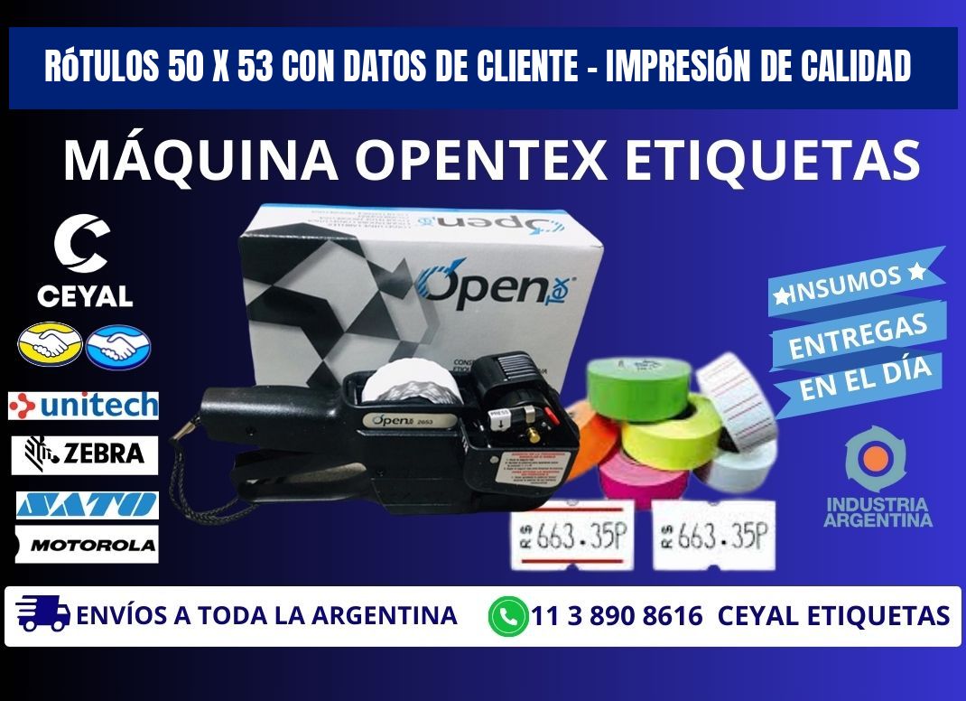 Rótulos 50 x 53 con Datos de Cliente – Impresión de Calidad