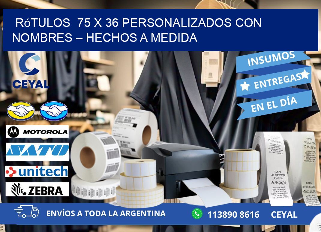 Rótulos  75 x 36 Personalizados con Nombres – Hechos a Medida