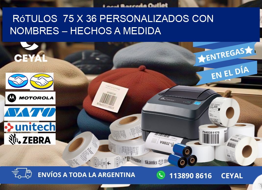 Rótulos  75 x 36 Personalizados con Nombres – Hechos a Medida