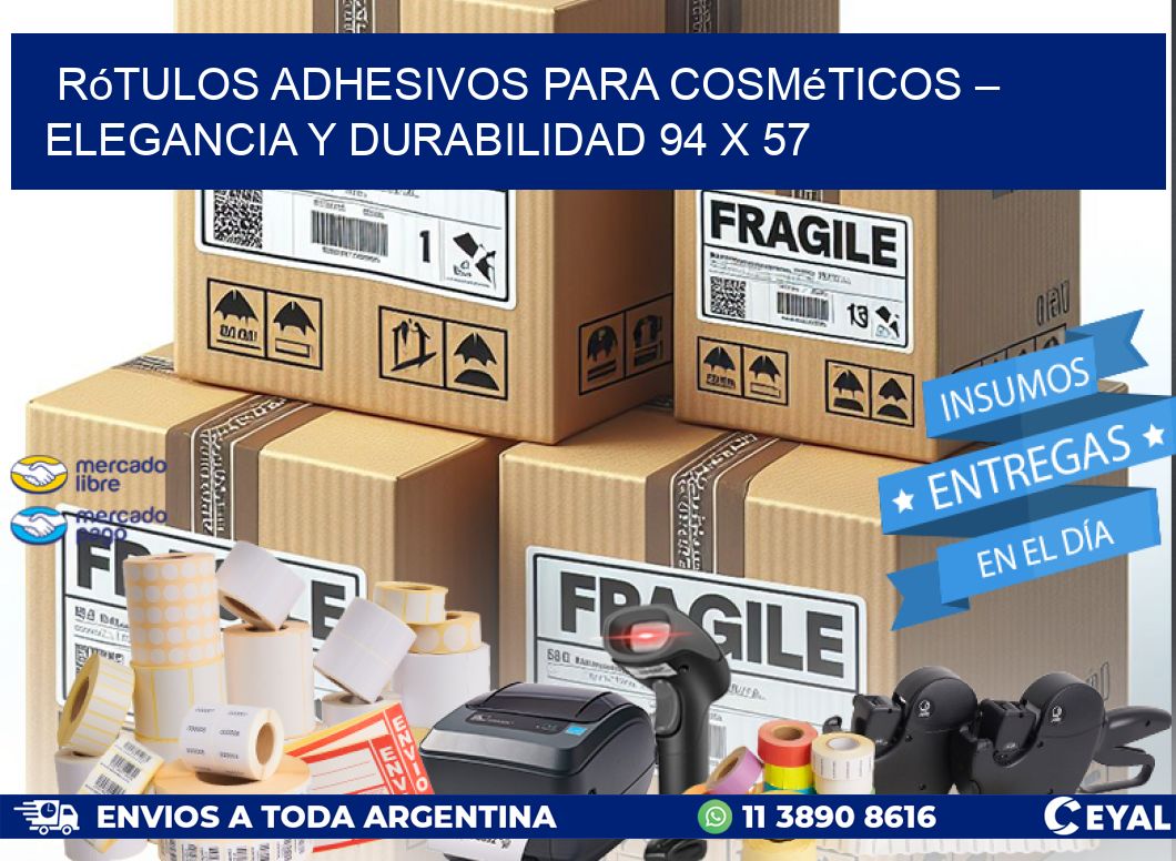 Rótulos Adhesivos para Cosméticos – Elegancia y Durabilidad 94 x 57