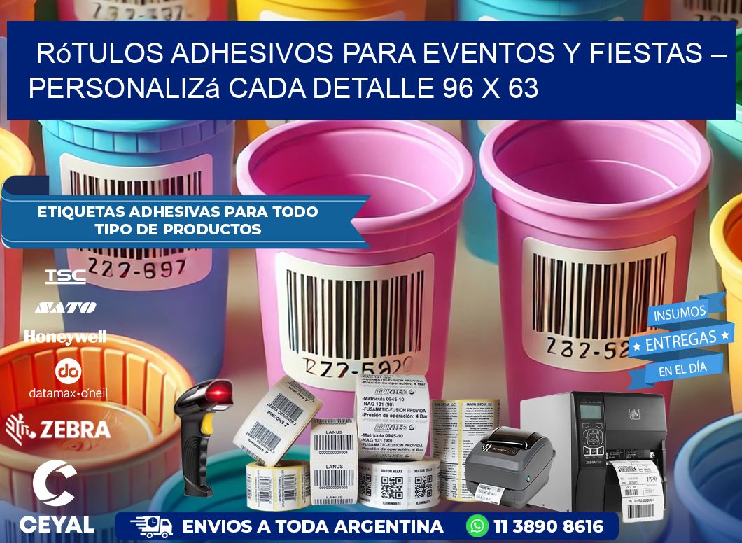 Rótulos Adhesivos para Eventos y Fiestas – Personalizá Cada Detalle 96 x 63