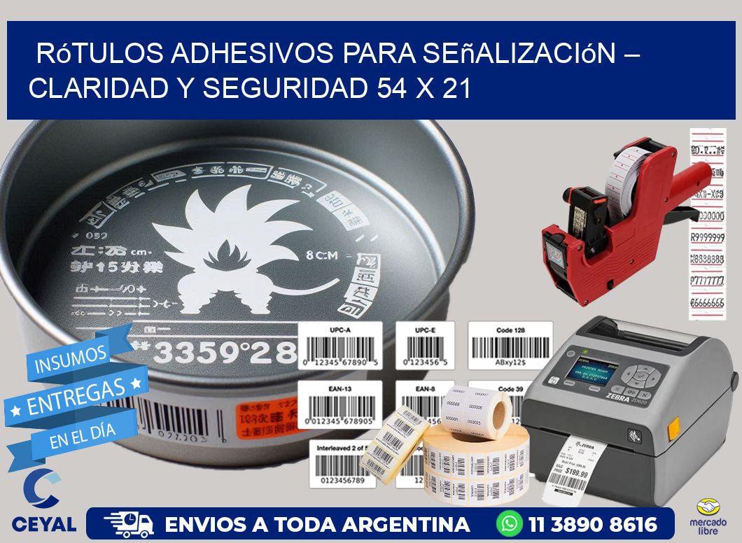 Rótulos Adhesivos para Señalización – Claridad y Seguridad 54 x 21