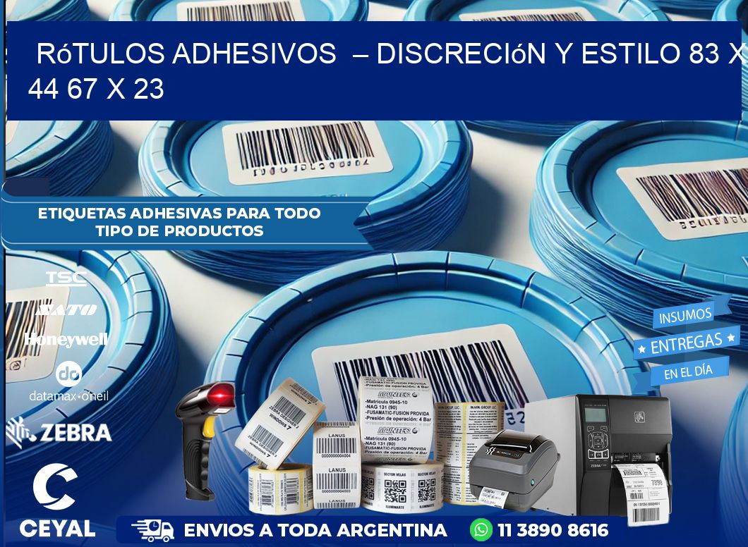 Rótulos Adhesivos  – Discreción y Estilo 83 x 44 67 x 23