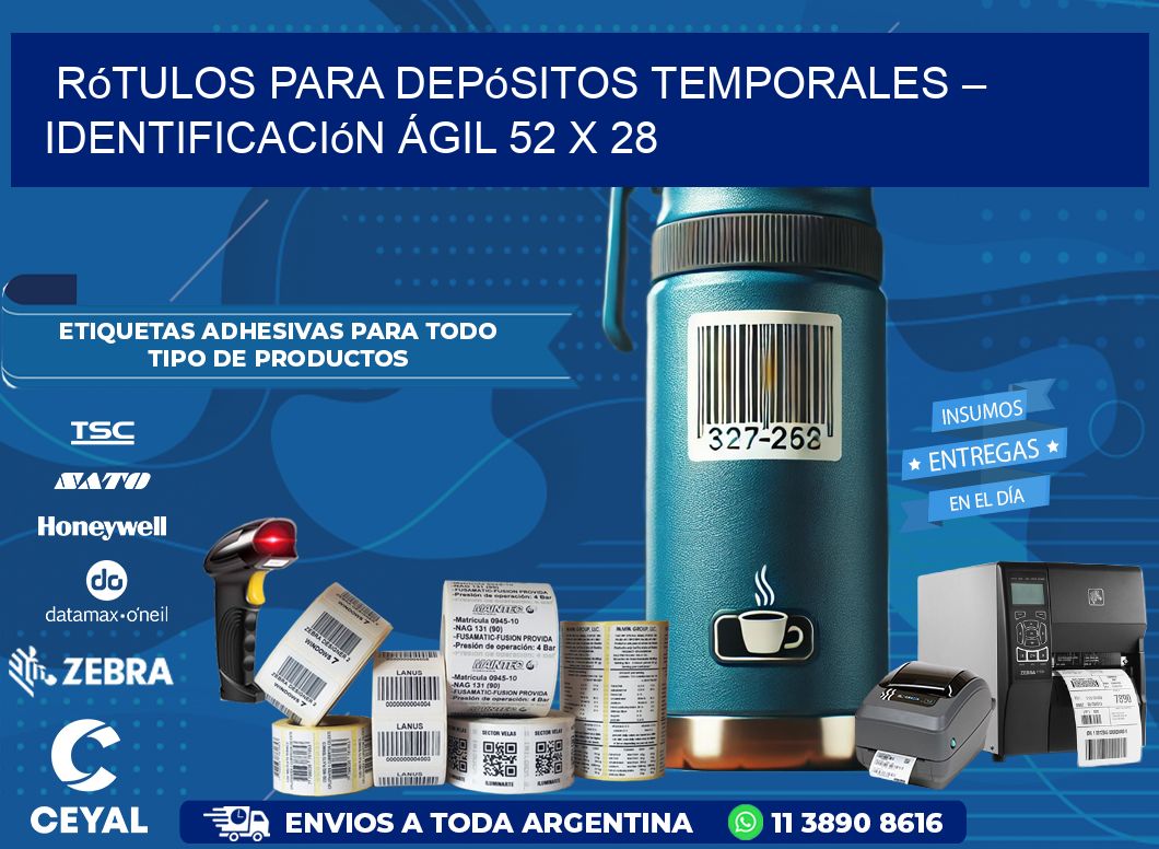 Rótulos para Depósitos Temporales – Identificación Ágil 52 x 28