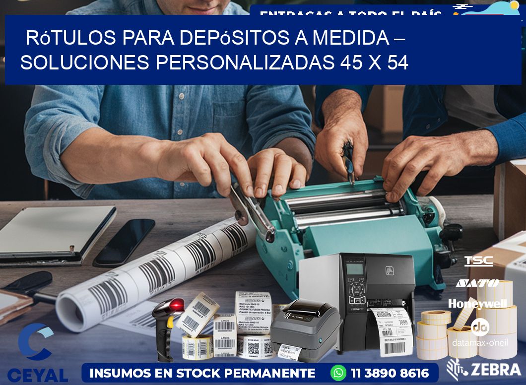 Rótulos para Depósitos a Medida – Soluciones Personalizadas 45 x 54