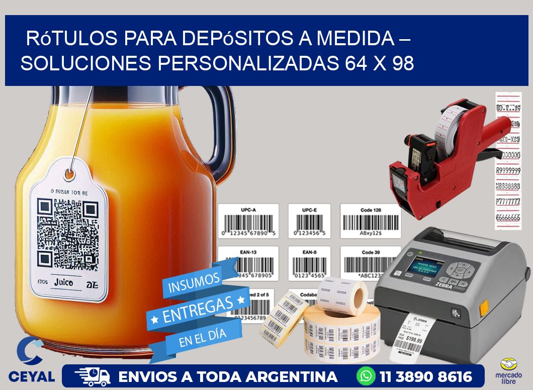 Rótulos para Depósitos a Medida – Soluciones Personalizadas 64 x 98