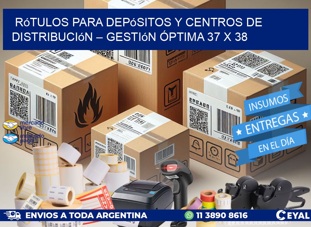Rótulos para Depósitos y Centros de Distribución – Gestión Óptima 37 x 38