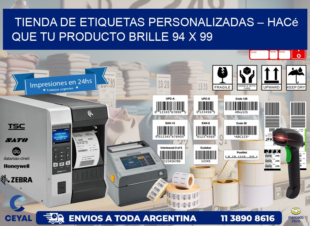 Tienda de Etiquetas Personalizadas – Hacé que Tu Producto Brille 94 x 99