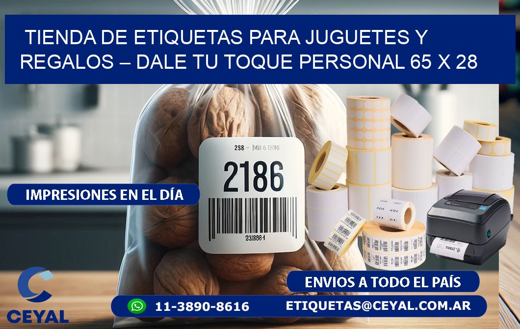 Tienda de Etiquetas para Juguetes y Regalos – Dale Tu Toque Personal 65 x 28