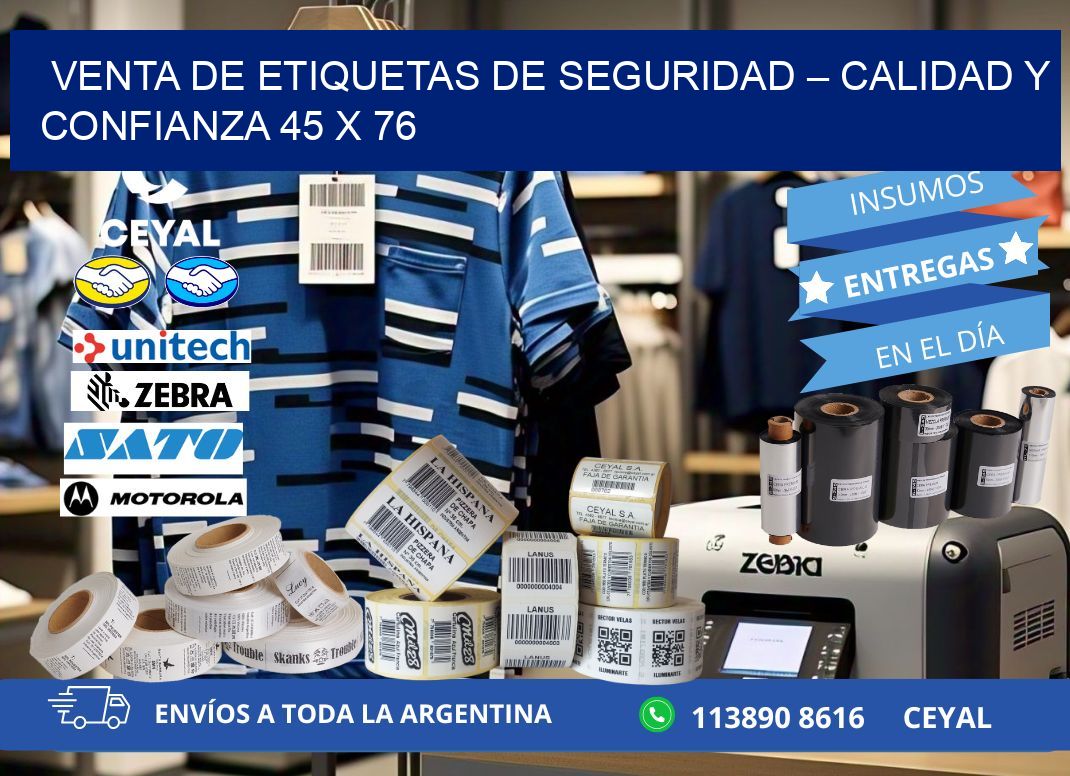 VENTA DE ETIQUETAS DE SEGURIDAD – CALIDAD Y CONFIANZA 45 x 76
