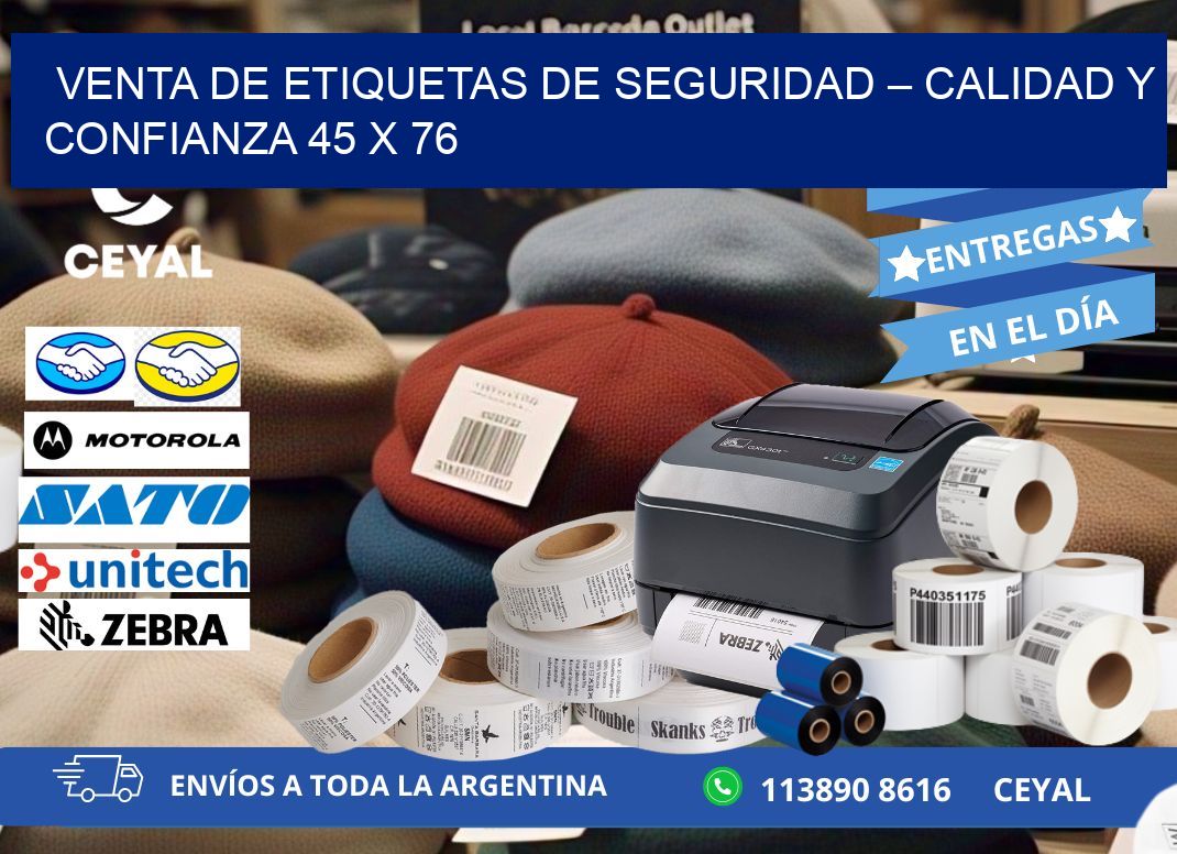 VENTA DE ETIQUETAS DE SEGURIDAD – CALIDAD Y CONFIANZA 45 x 76