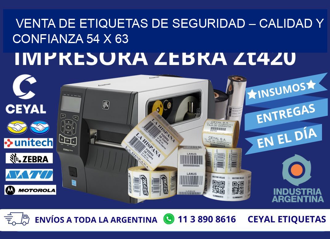 VENTA DE ETIQUETAS DE SEGURIDAD – CALIDAD Y CONFIANZA 54 x 63