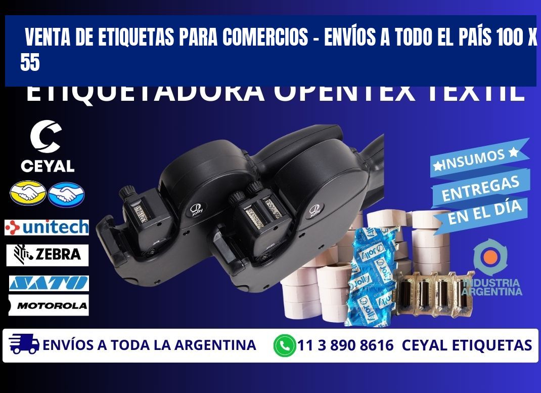 VENTA DE ETIQUETAS PARA COMERCIOS – ENVÍOS A TODO EL PAÍS 100 x 55