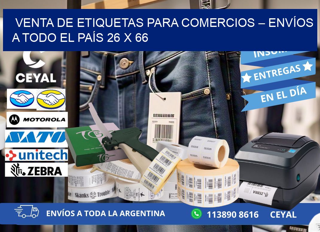 VENTA DE ETIQUETAS PARA COMERCIOS – ENVÍOS A TODO EL PAÍS 26 x 66