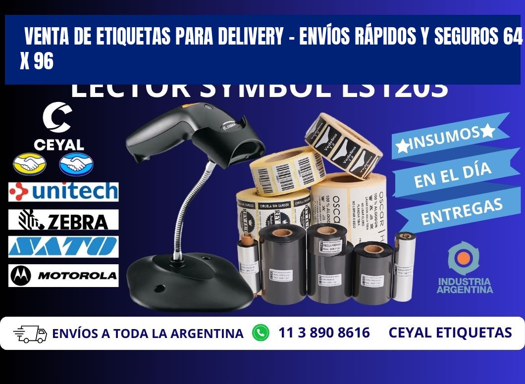 VENTA DE ETIQUETAS PARA DELIVERY – ENVÍOS RÁPIDOS Y SEGUROS 64 x 96
