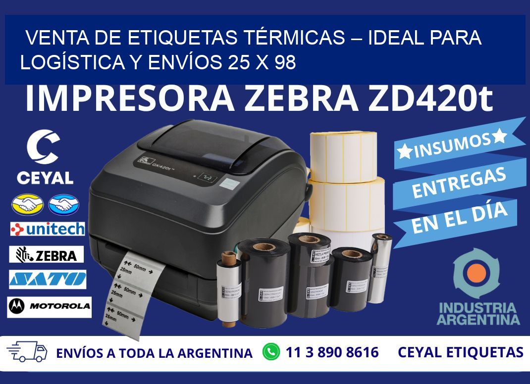 VENTA DE ETIQUETAS TÉRMICAS – IDEAL PARA LOGÍSTICA Y ENVÍOS 25 x 98