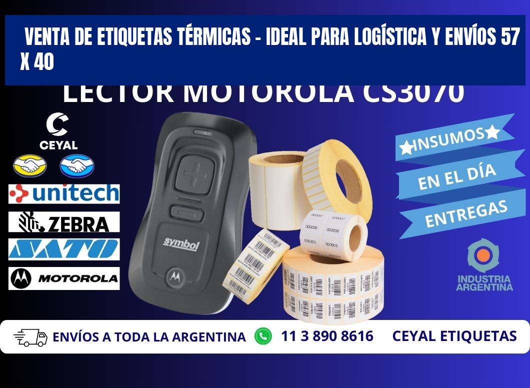 VENTA DE ETIQUETAS TÉRMICAS – IDEAL PARA LOGÍSTICA Y ENVÍOS 57 x 40