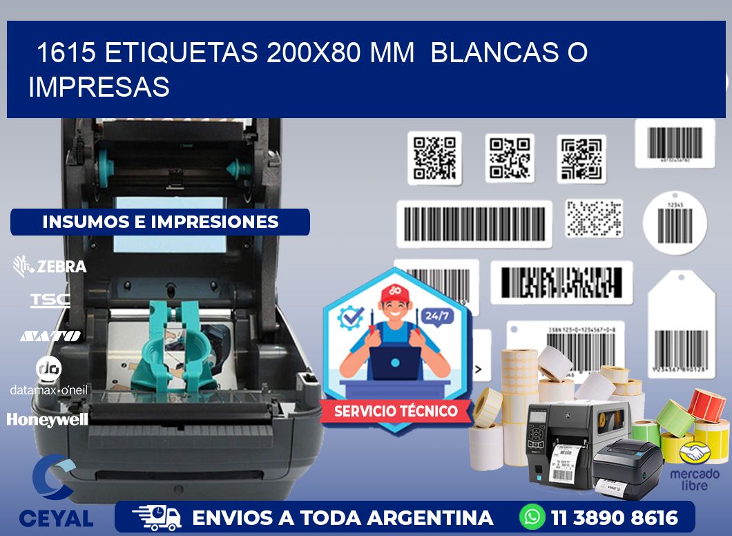 1615 ETIQUETAS 200x80 mm  BLANCAS O IMPRESAS