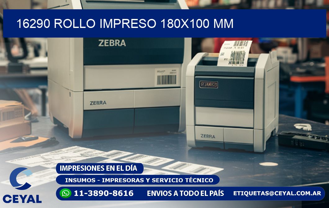 16290 ROLLO IMPRESO 180x100 mm