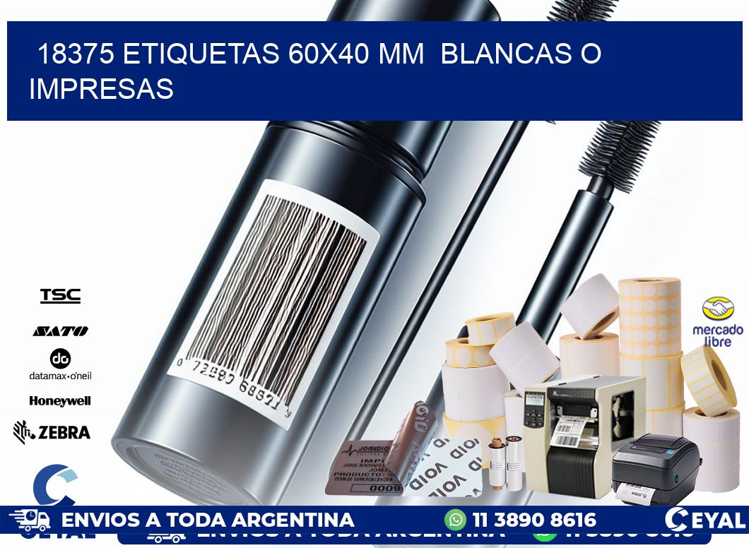 18375 ETIQUETAS 60×40 mm  BLANCAS O IMPRESAS