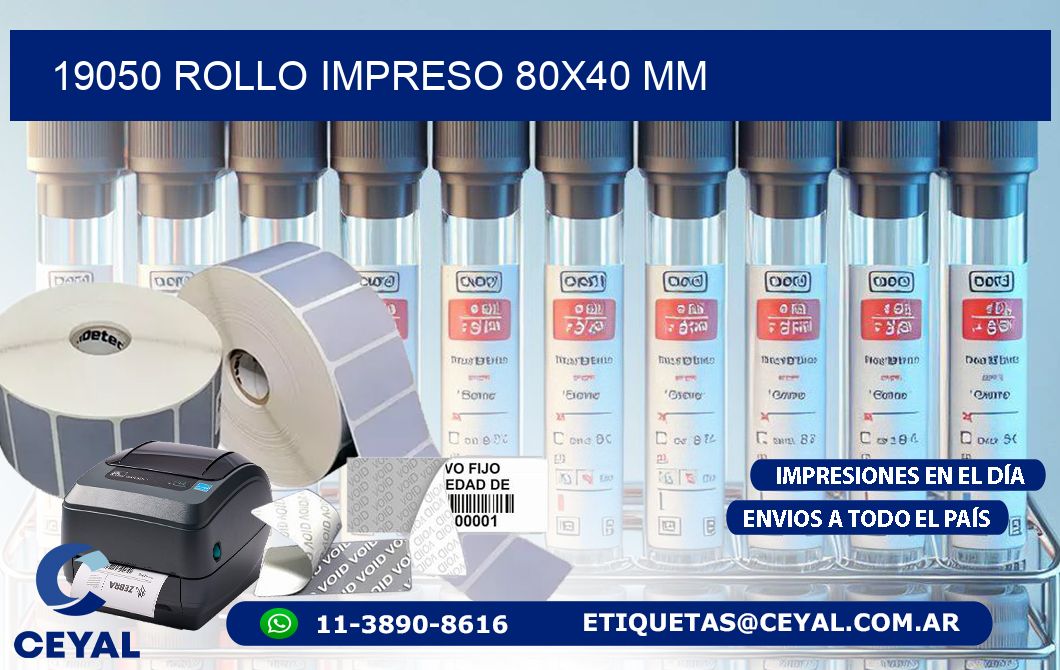 19050 ROLLO IMPRESO 80x40 mm