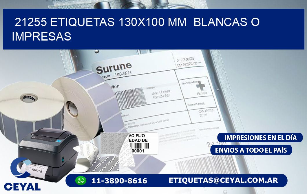 21255 ETIQUETAS 130x100 mm  BLANCAS O IMPRESAS