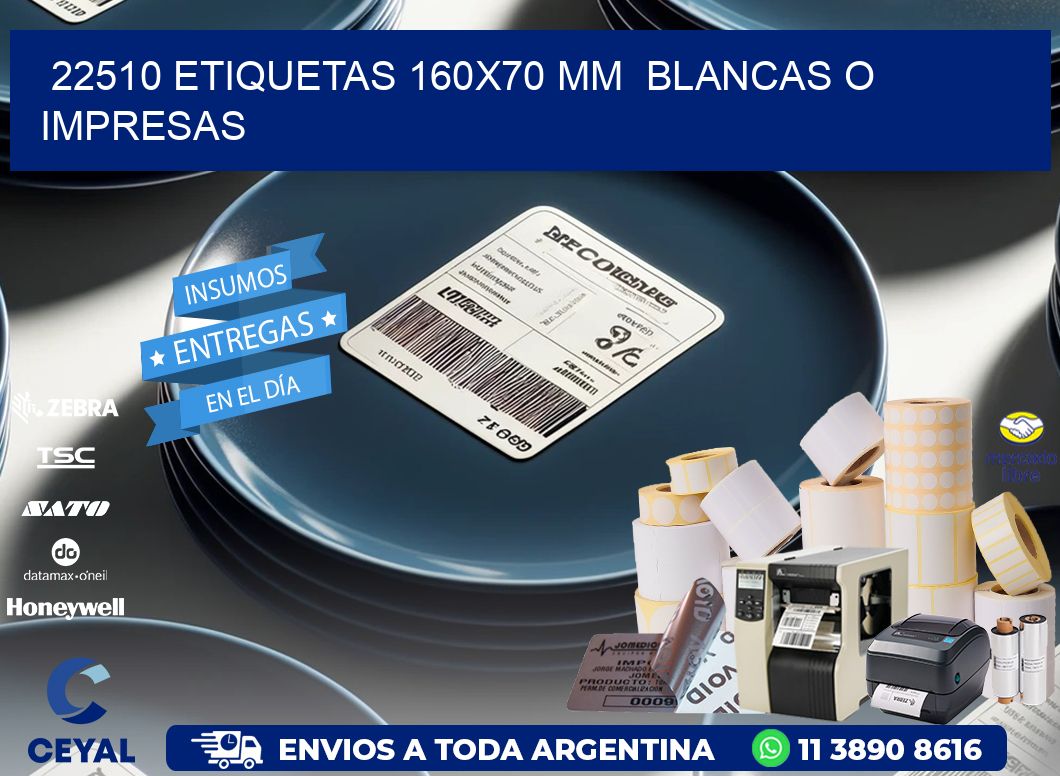 22510 ETIQUETAS 160x70 mm  BLANCAS O IMPRESAS