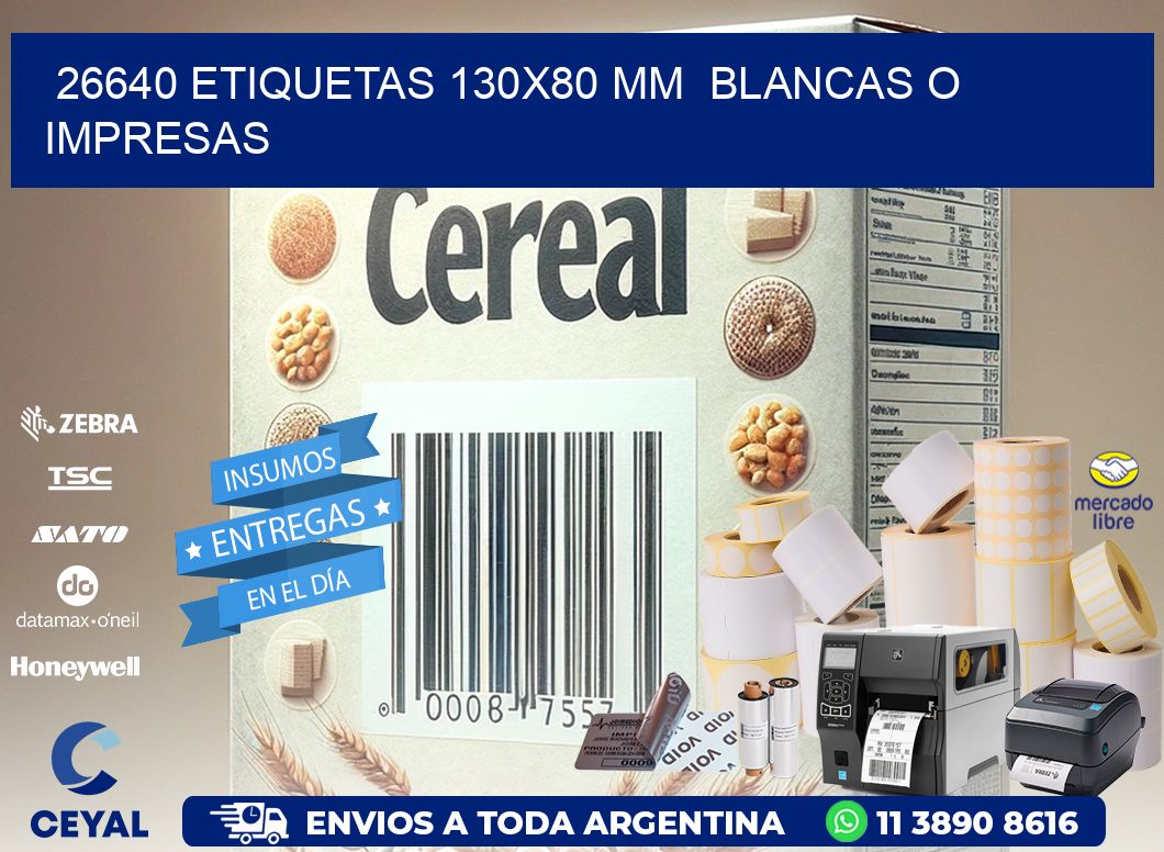 26640 ETIQUETAS 130x80 mm  BLANCAS O IMPRESAS