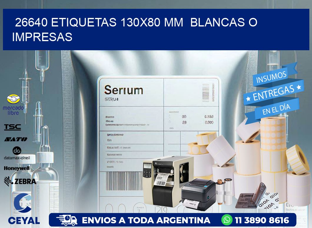 26640 ETIQUETAS 130×80 mm  BLANCAS O IMPRESAS