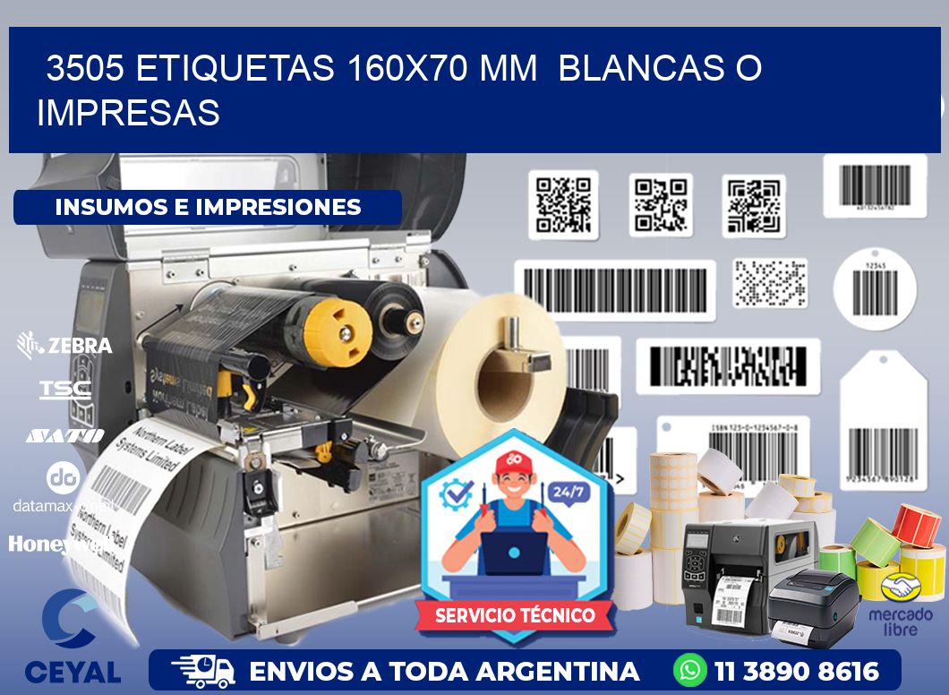3505 ETIQUETAS 160x70 mm  BLANCAS O IMPRESAS