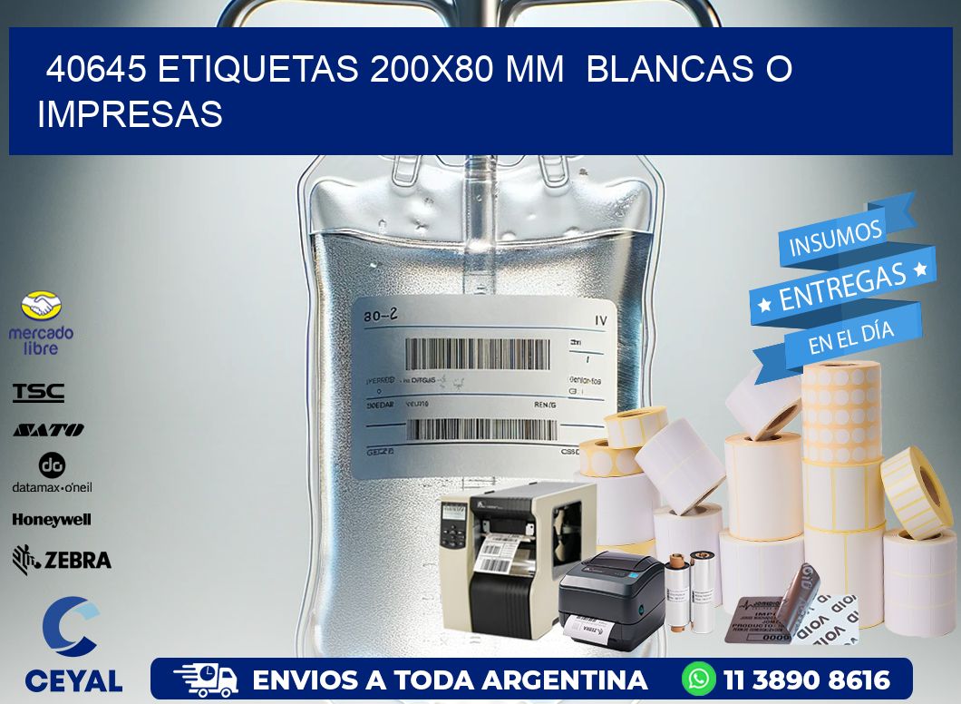 40645 ETIQUETAS 200×80 mm  BLANCAS O IMPRESAS