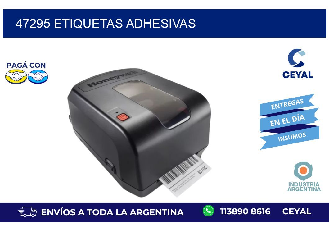 47295 ETIQUETAS ADHESIVAS