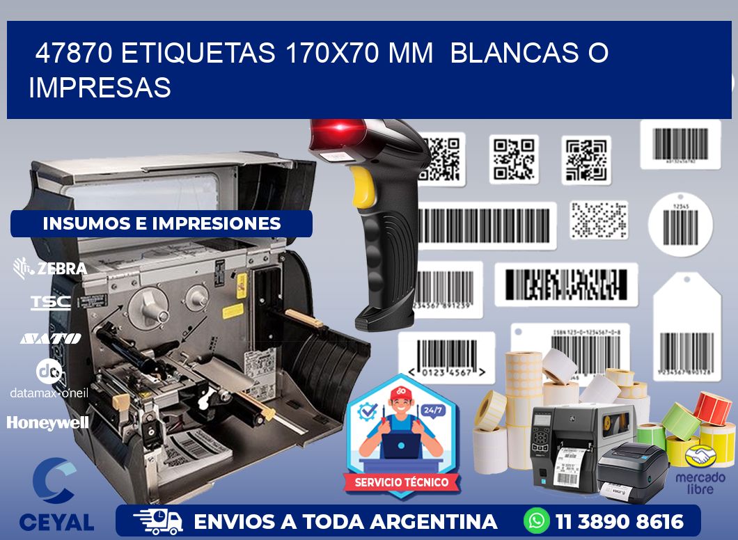 47870 ETIQUETAS 170x70 mm  BLANCAS O IMPRESAS