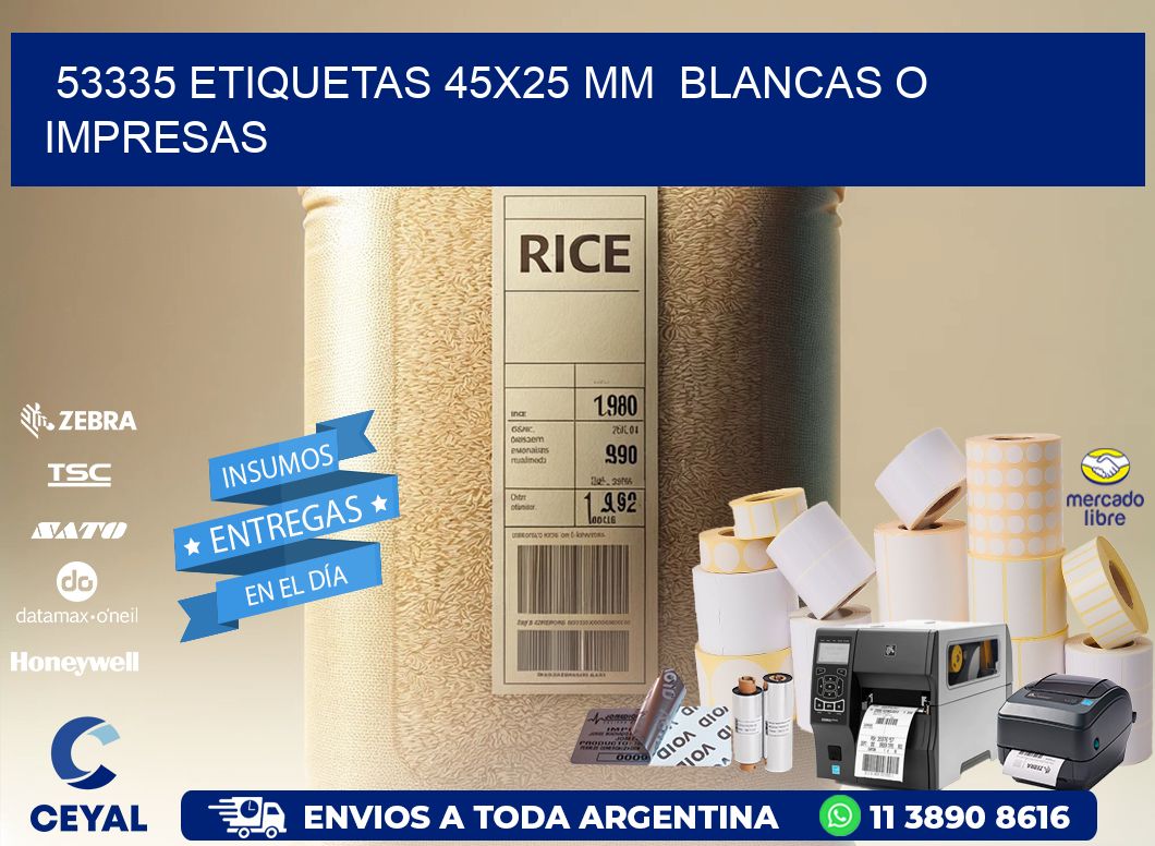 53335 ETIQUETAS 45x25 mm  BLANCAS O IMPRESAS