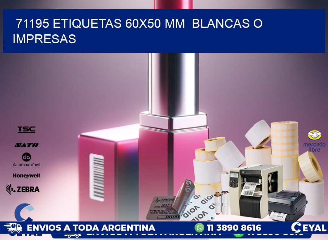 71195 ETIQUETAS 60×50 mm  BLANCAS O IMPRESAS