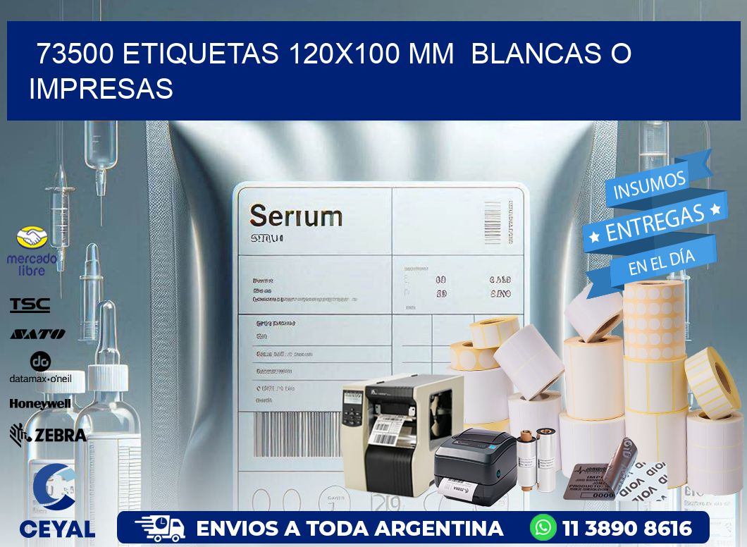 73500 ETIQUETAS 120×100 mm  BLANCAS O IMPRESAS