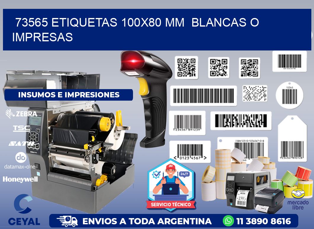 73565 ETIQUETAS 100x80 mm  BLANCAS O IMPRESAS