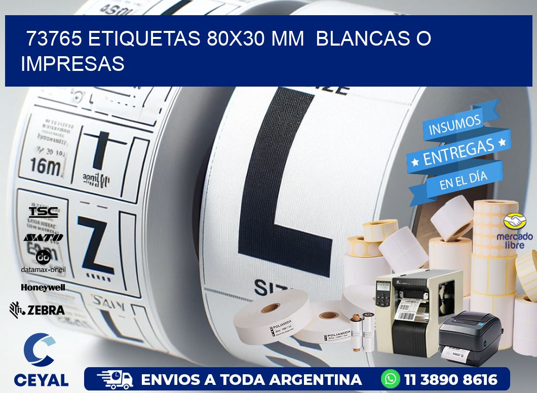 73765 ETIQUETAS 80x30 mm  BLANCAS O IMPRESAS