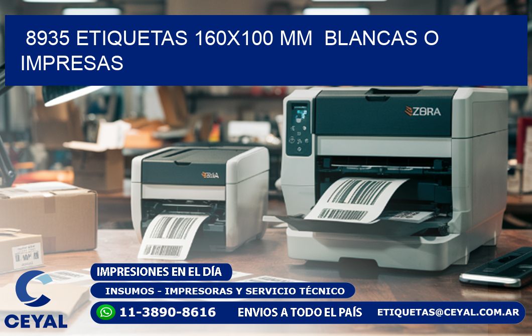 8935 ETIQUETAS 160x100 mm  BLANCAS O IMPRESAS