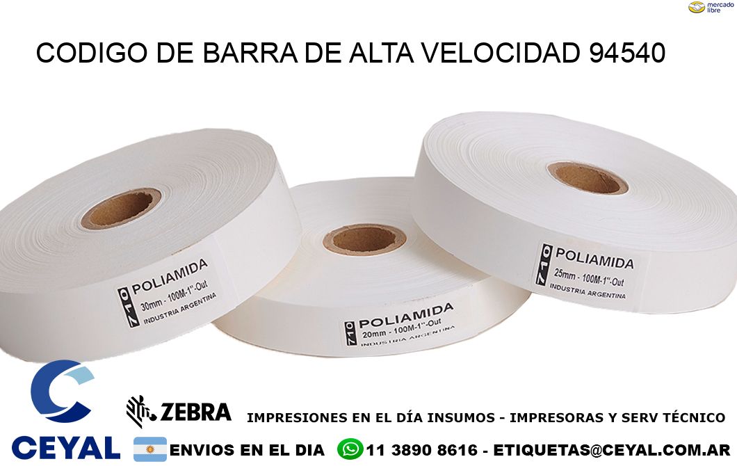CODIGO DE BARRA DE ALTA VELOCIDAD 94540