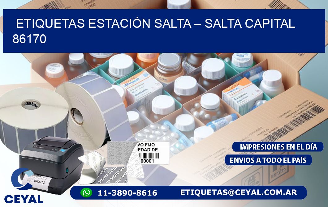 ETIQUETAS ESTACIÓN SALTA – SALTA CAPITAL 86170