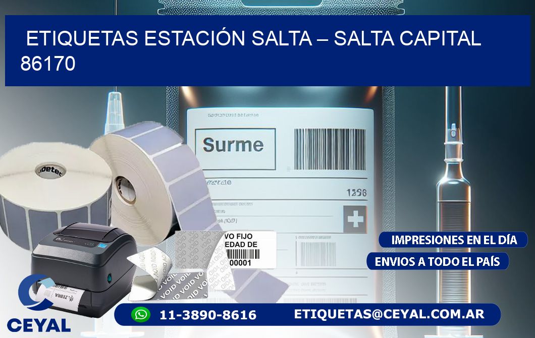 ETIQUETAS ESTACIÓN SALTA – SALTA CAPITAL 86170