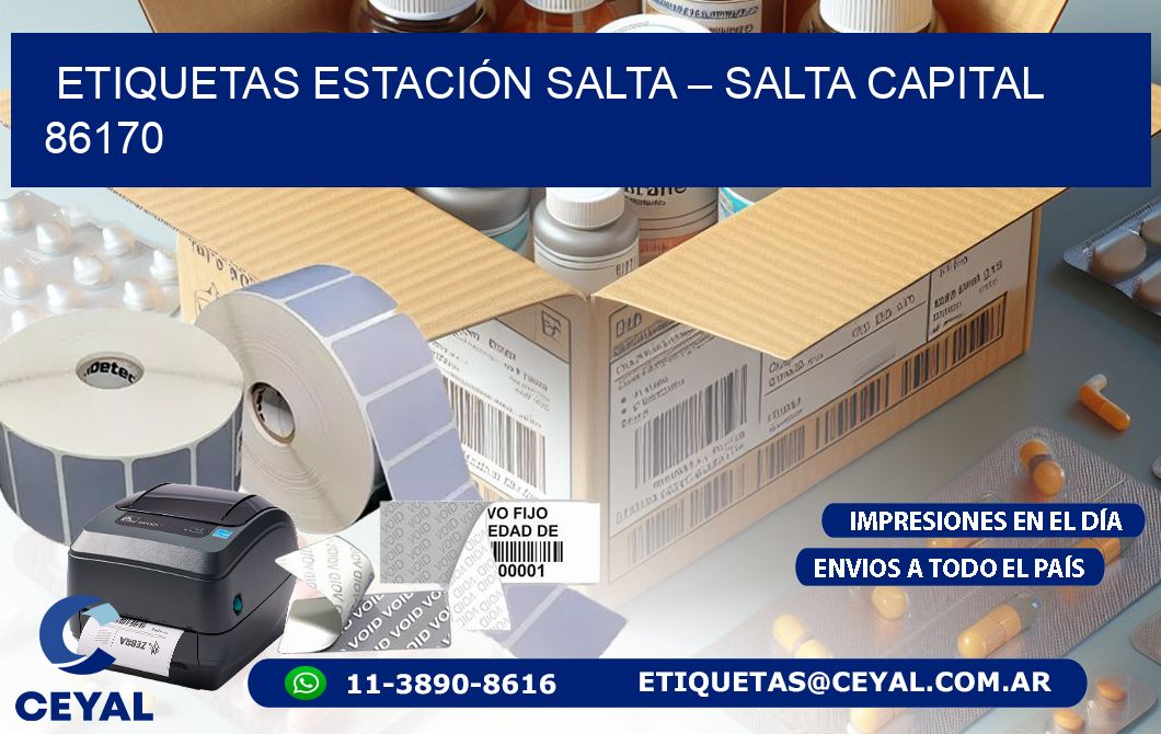 ETIQUETAS ESTACIÓN SALTA – SALTA CAPITAL 86170