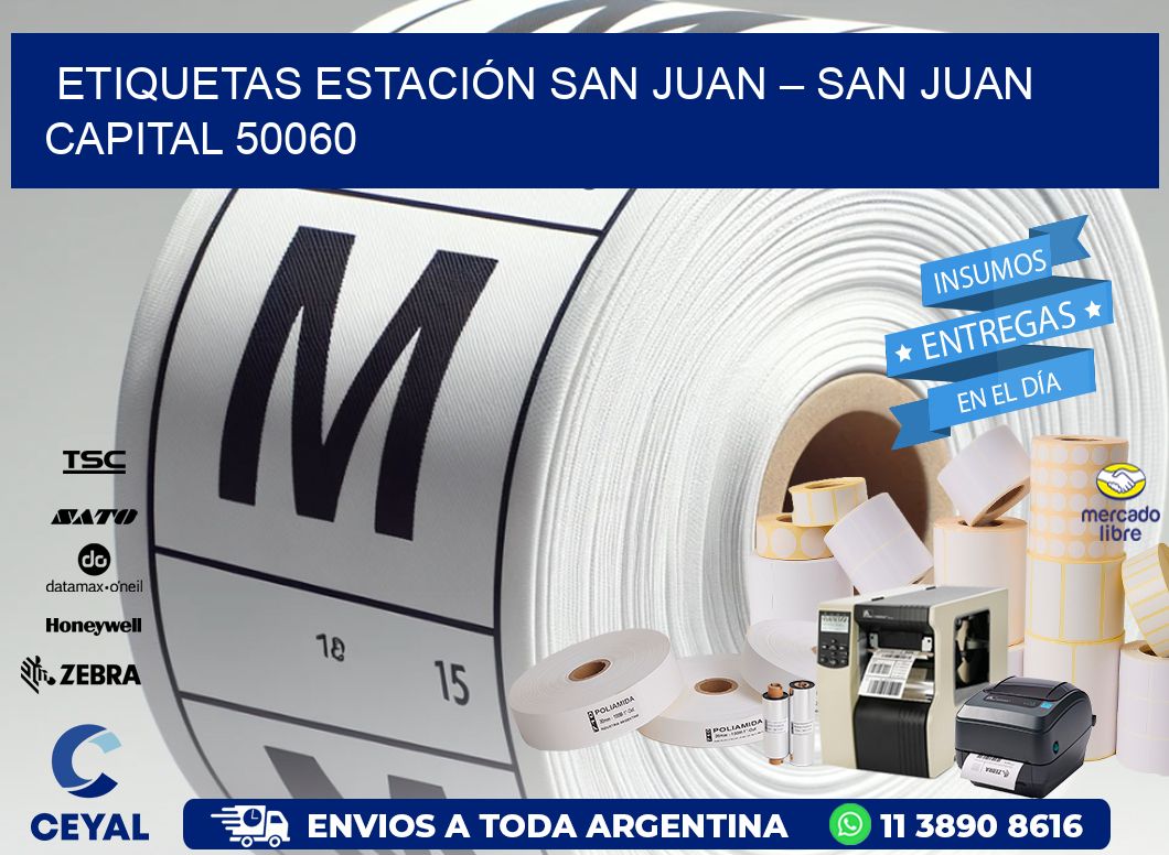 ETIQUETAS ESTACIÓN SAN JUAN – SAN JUAN CAPITAL 50060