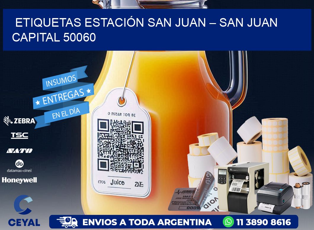 ETIQUETAS ESTACIÓN SAN JUAN – SAN JUAN CAPITAL 50060