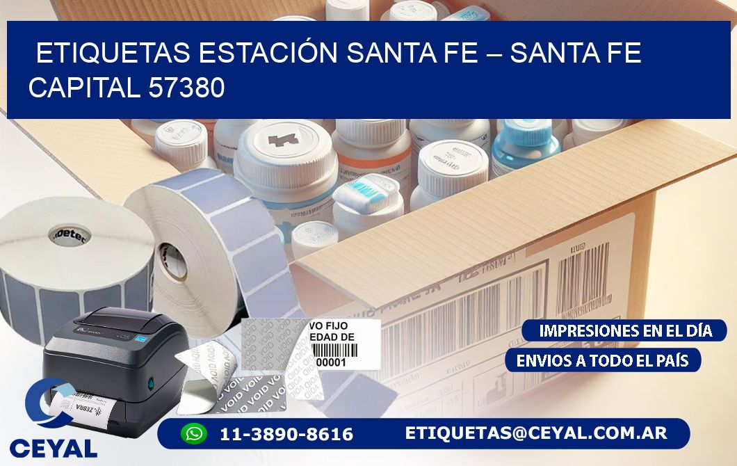 ETIQUETAS ESTACIÓN SANTA FE – SANTA FE CAPITAL 57380