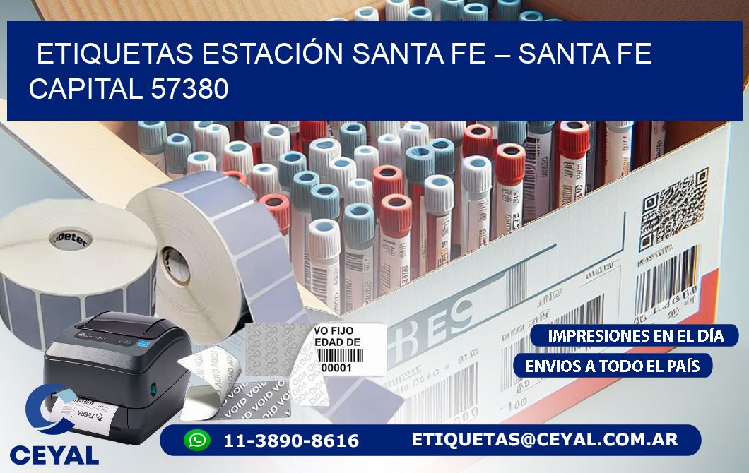 ETIQUETAS ESTACIÓN SANTA FE – SANTA FE CAPITAL 57380