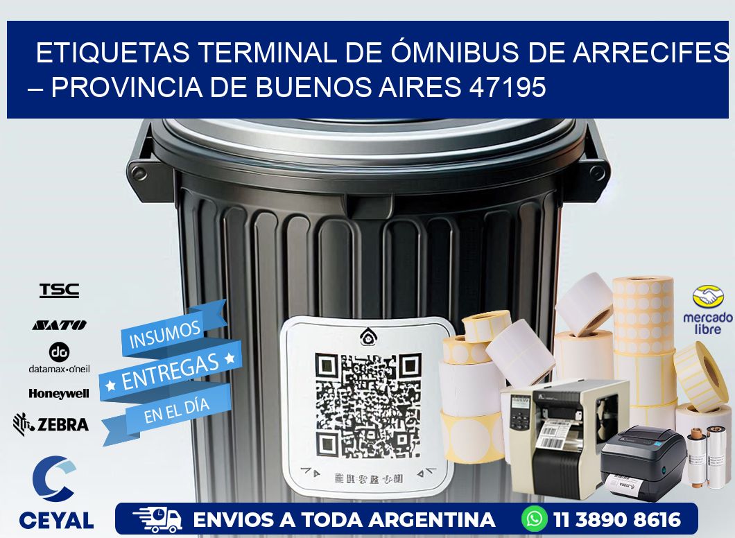 ETIQUETAS TERMINAL DE ÓMNIBUS DE ARRECIFES – PROVINCIA DE BUENOS AIRES 47195