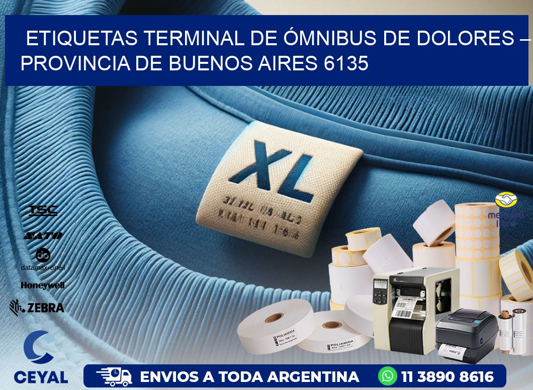 ETIQUETAS TERMINAL DE ÓMNIBUS DE DOLORES – PROVINCIA DE BUENOS AIRES 6135