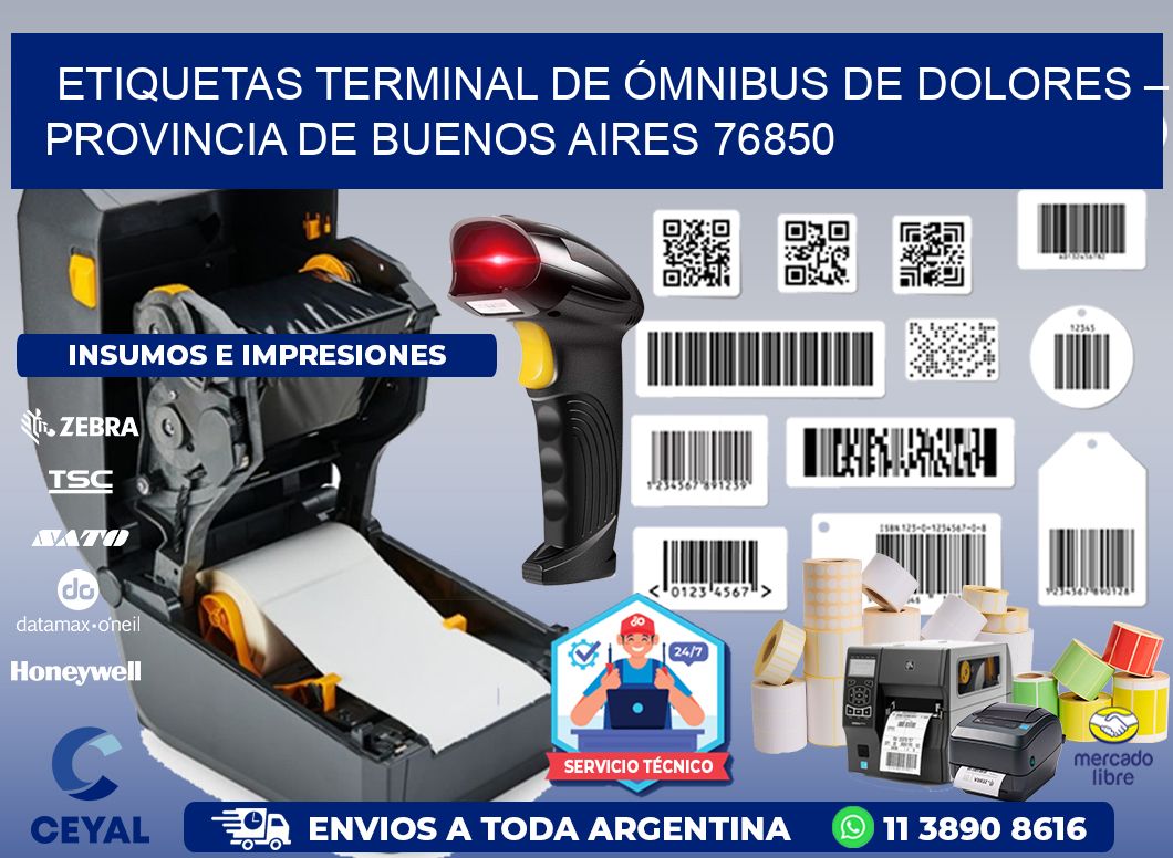 ETIQUETAS TERMINAL DE ÓMNIBUS DE DOLORES – PROVINCIA DE BUENOS AIRES 76850